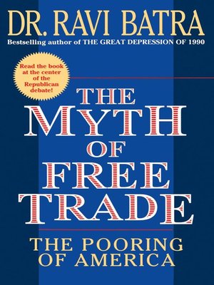cover image of The Myth of Free Trade